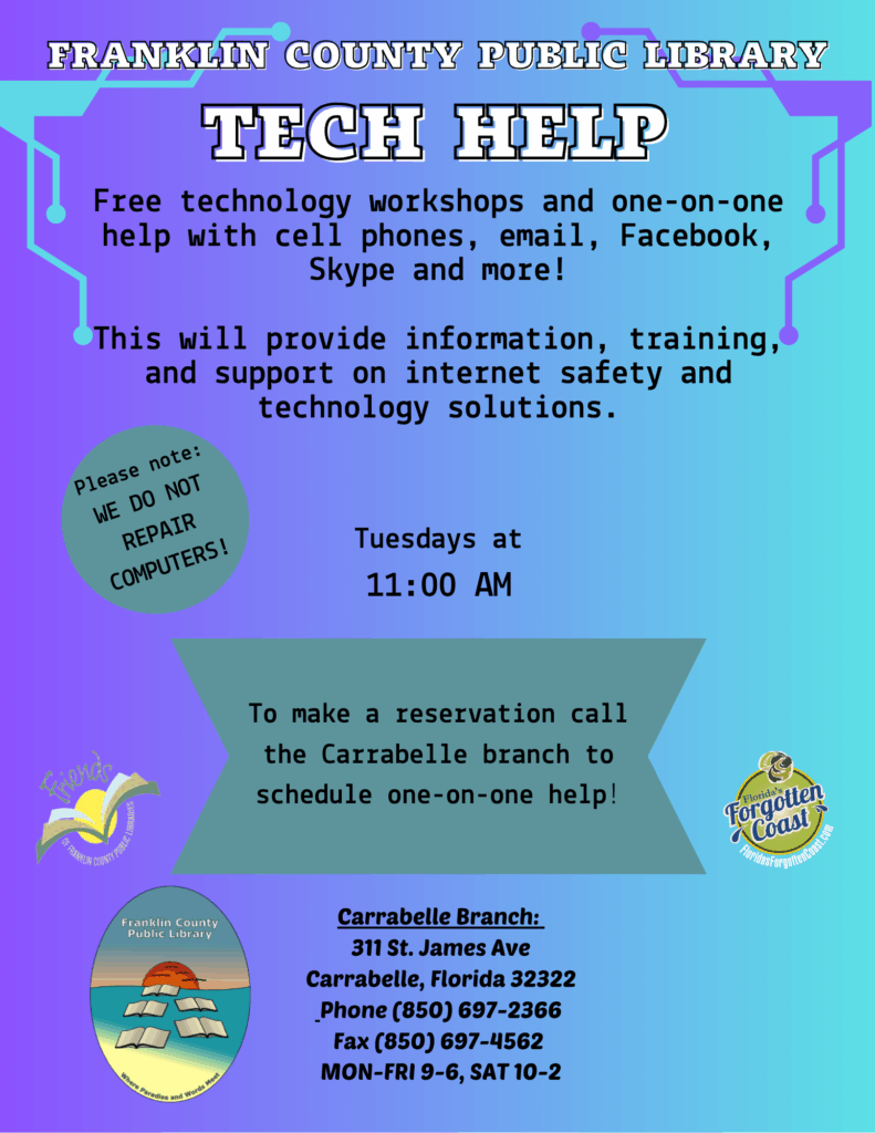 Tech Help Sessions Free Tech Help Sessions Continue at the Carrabelle Library ...